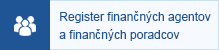 Register finančných agentov a finančných poradcov 
